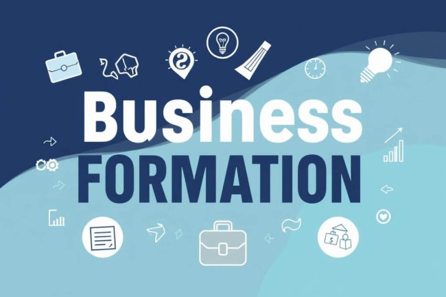 The Ultimate Guide to Business Formation: Structures, Steps, and Legal Considerations